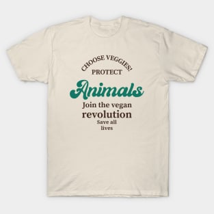 Choose Veggies Animal Rights Vegan T-Shirt